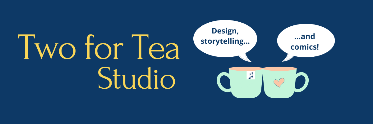 Two for Tea Studio: design, storytelling, and comics banner