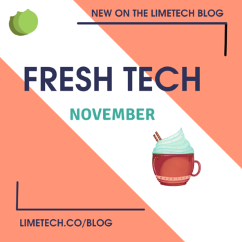 Fresh Tech November blog design by Addie Kugler-Lunt